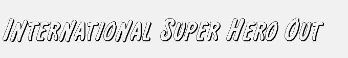 International Super Hero Out