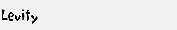 Levity