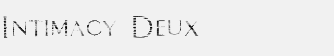 Intimacy Deux