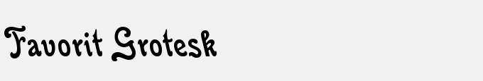 Favorit Grotesk