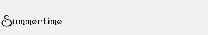 Summertime