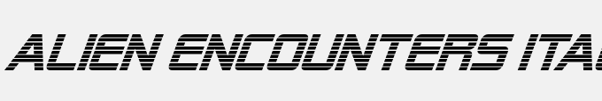 Alien Encounters Italic
