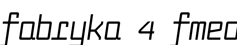 Fabryka 4 FMedium Italic Scarica Caratteri Gratis