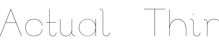 Actual Thin Font Download Free