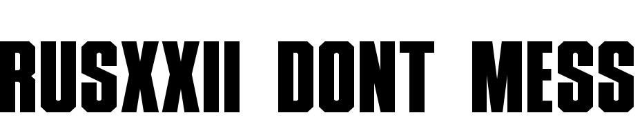 RUSXXII DONT MESS WITH VIKINGS Font Download Free