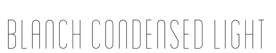 Blanch Condensed Light Font Download Free
