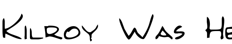 Kilroy Was Here Font Download Free