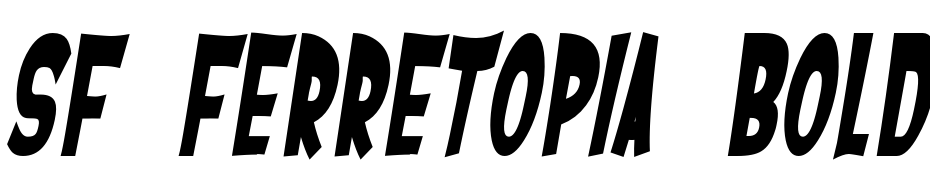 SF Ferretopia Bold Oblique Scarica Caratteri Gratis