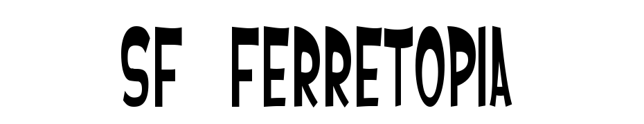 SF Ferretopia Font Download Free