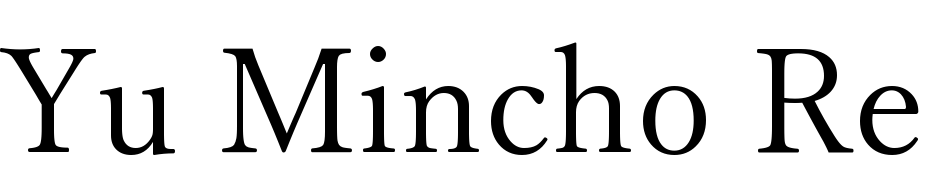 Yu Mincho Regular Font Free Download