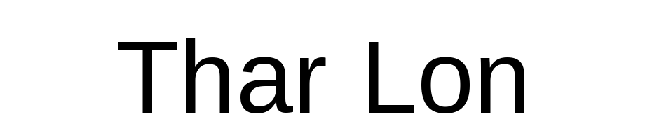 Thar Lon Font Download Free