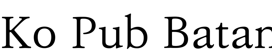 Ko Pub Batang Light Fuente Descargar Gratis