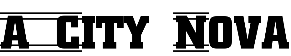 A_City Nova Tt D4Str Cmb Font Download Free
