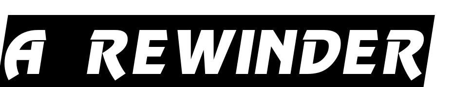 A_Rewinder Titul Slg Obl Font Download Free