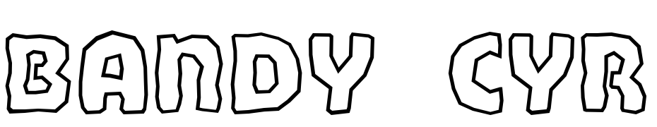 Bandy Cyr Font Download Free
