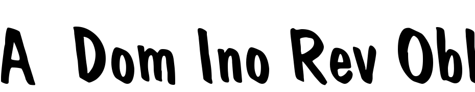 A_Dom Ino Rev Obl Font Download Free