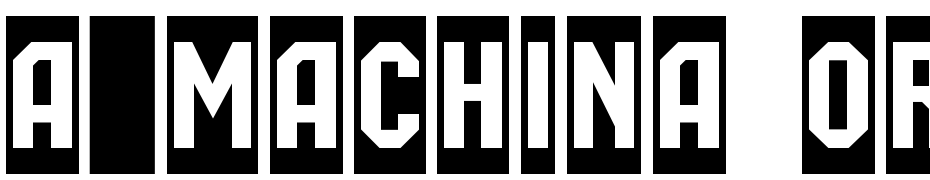 A_Machina Orto Cm cкачати шрифт безкоштовно