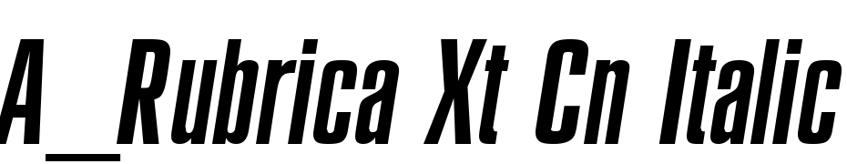 A_Rubrica Xt Cn Italic Font Download Free