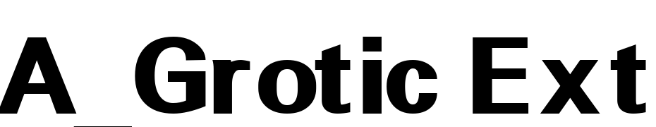 A_Grotic Extra Bold Scarica Caratteri Gratis