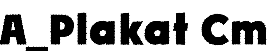A_Plakat Cmpl Rg Extra Bold Font Download Free