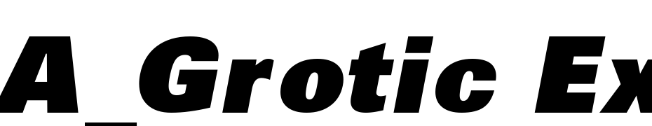 A_Grotic Extra Black Italic Font Download Free