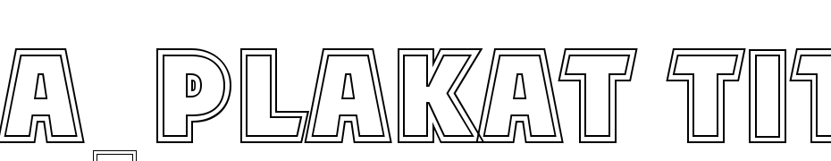 A_Plakat Titul2Otl Extra Bold Font Download Free