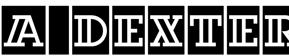 A_Dexter Decor Cm Font Download Free