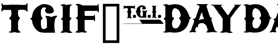 TGIFriday Font Download Free