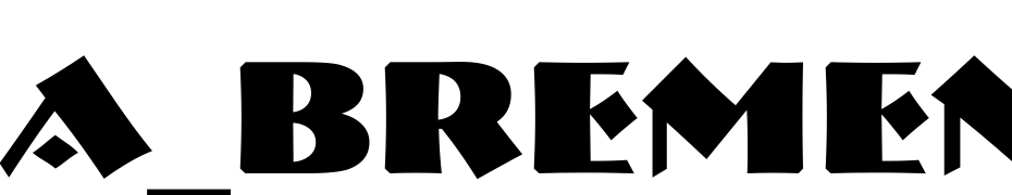 A_Bremen Bold Schrift Herunterladen Kostenlos