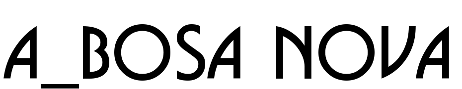 A_Bosa Nova Font Download Free