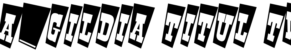 A_Gildia Titul Tw Cm cкачати шрифт безкоштовно