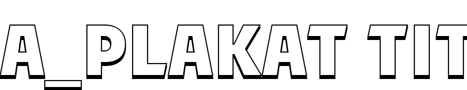 A_Plakat Titul3D Extra Bold Font Download Free