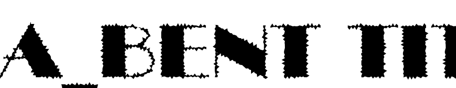 A_Bent Titul Brk Font Download Free