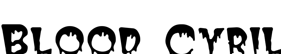 Blood Cyrillic Font Download Free