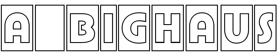A_Bighaus Titul Cm Gr Font Download Free