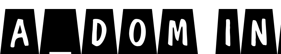 A_Dom Ino Ttl Cm Dv Bk Font Download Free