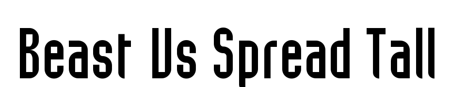 Beast Vs Spread Tall Font Download Free