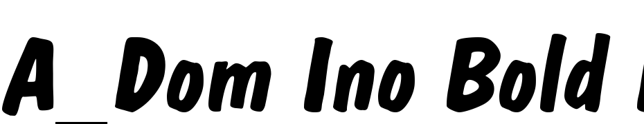 A_Dom Ino Bold Italic Font Download Free