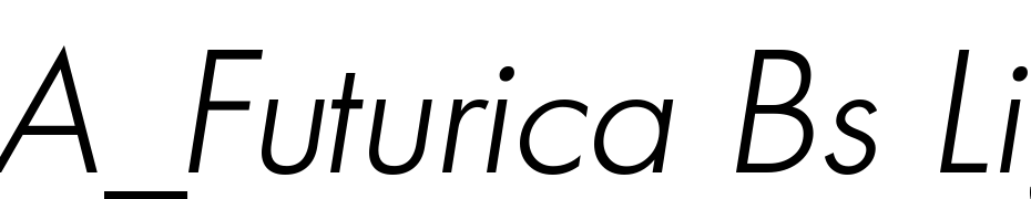 A_Futurica Bs Light Italic Font Download Free