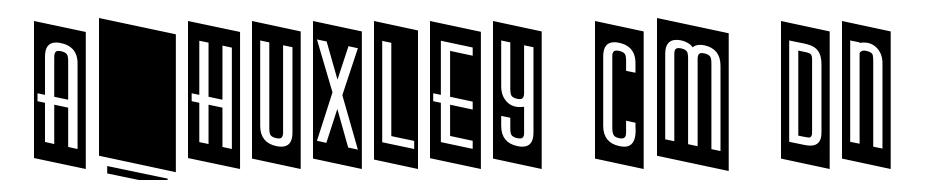 A_Huxley Cm Dn Font Download Free