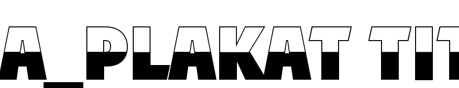 A_Plakat Titul B&W Extra Bold Font Download Free