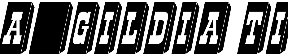 A_Gildia Tiul Pillar3D Italic Font Download Free