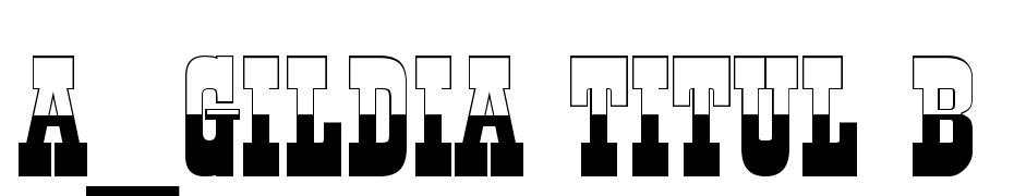 A_Gildia Titul B&W Font Download Free