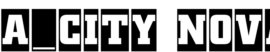 A_City Nova Titul Cm Bold Font Download Free
