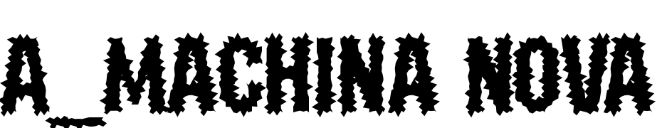 A_Machina Nova Brk Font Download Free