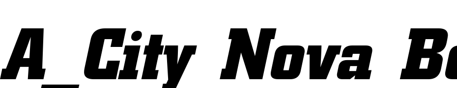 A_City Nova Bold Italic Polices Telecharger