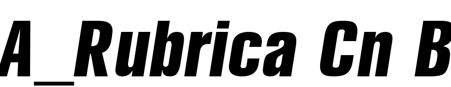 A_Rubrica Cn Bold Italic Schrift Herunterladen Kostenlos