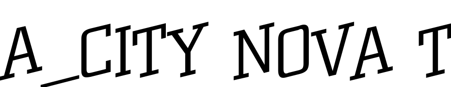 A_City Nova Ttl Sp Up Lt Font Download Free
