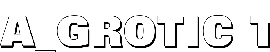 A_Grotic Titul Sh Hv Font Download Free