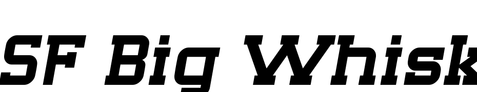 SF Big Whiskey Font Download Free